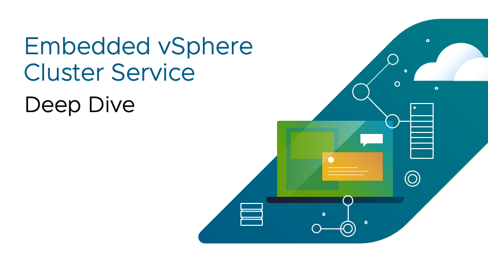 Embedded VSphere Cluster Services Deep Dive VMware Cloud Foundation