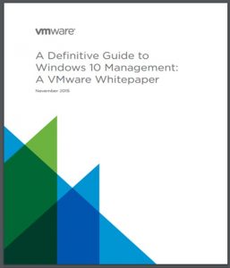 Windows 10 Management Whitepaper from VMware