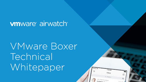 VMware-Boxer-Technical-Whitepaper