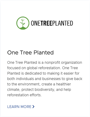 One Tree Planted One Tree Planted is a nonprofit organization focused on global reforestation. One Tree Planted is dedicated to making it easier for both individuals and businesses to give back to the environment, create a healthier climate, protect biodiversity, and help reforestation efforts. LEARN MORE