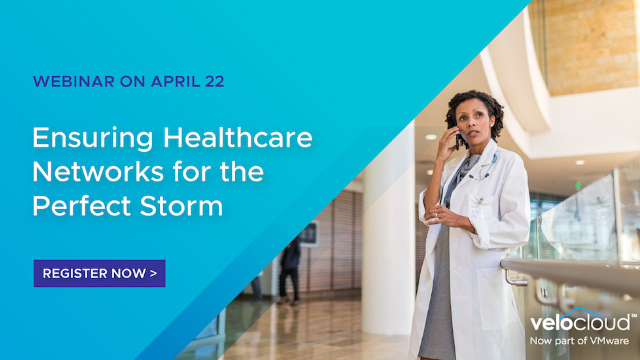 Ensuring Healthcare Networks Webinar