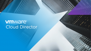 VMware Cloud Director