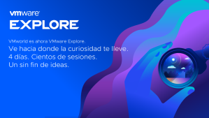 VMworld es ahora VMware Explore