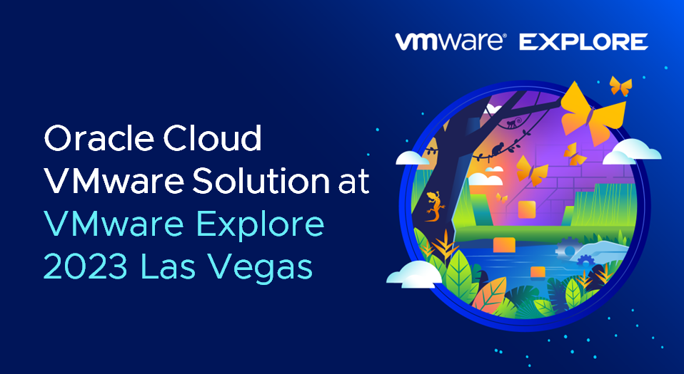 Your Guide to Hyperscaler Solutions at VMware Explore 2023 Las Vegas