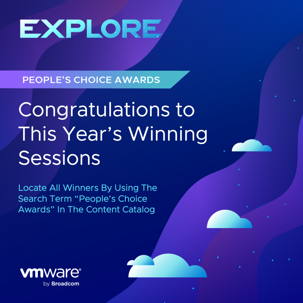People's Choice Awards. Congratulations to this year's winning sessions. Locate all winners by using the search term "People's Choice Awards" in the content catalog.