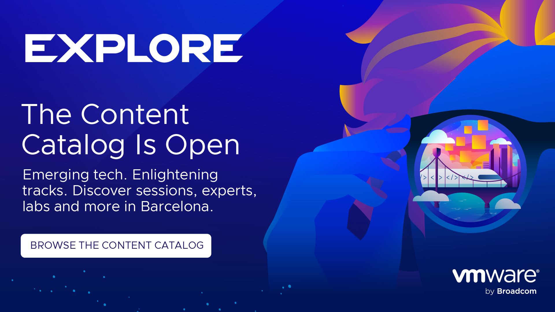 The VMware Explore 2024 Barcelona Content Catalog Live