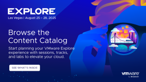 VMware Explore in Las Vegas | August 25 - 28, 2025. Browse the content catalog. Start planning your VMware Explore experience with sessions, tracks, and labs to elevate your cloud. See What's Inside