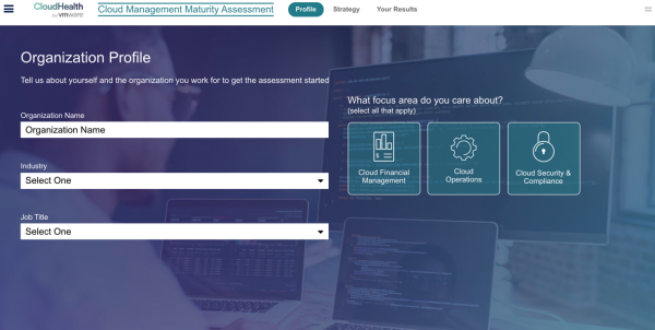 Take Your Cloud Management Maturity Assessment - VMware Cloud Management