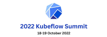 KubeFlow Summit 2022