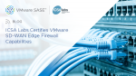 ICSA Labs Certifies VMware SD-WAN Edge Firewall Capabilities