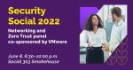 Join Us at Security Social 2022 in June