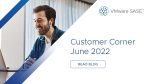 Customer Corner June 2022