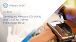 Leveraging VMware SD-WAN and SASE to Deliver Frictionless Retail