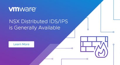 NSX Distributed IDS/IPS is Generally Available