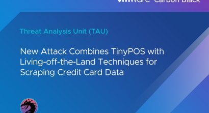 TAU Technical Report: New Attack Combines TinyPOS With Living-off-the-Land Techniques for Scraping Credit Card Data