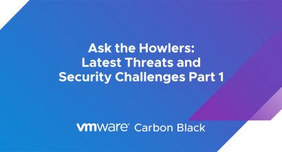 Ask the Howlers: Latest Threats and Security Challenges