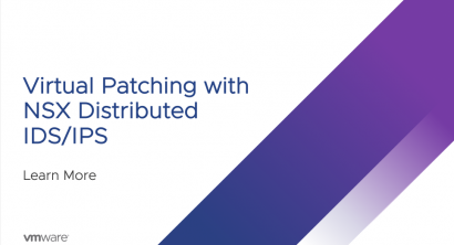 Virtual Patching with VMware NSX Distributed IDS/IPS