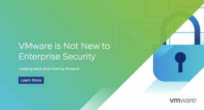 VMware is Not New to Enterprise Security