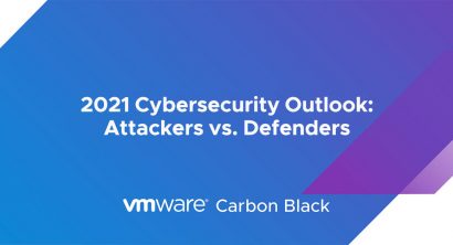 2021 Cybersecurity Outlook: Attackers vs. Defenders