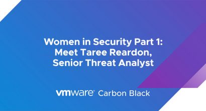 Women in Security Part 1: Meet Taree Reardon, Senior Threat Analyst