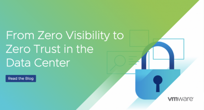 From Zero Visibility to Zero Trust in the Data Center