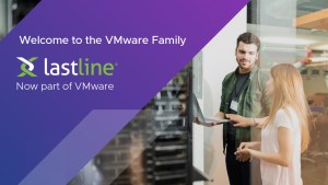 VMware officially closed its acquisition of Lastline