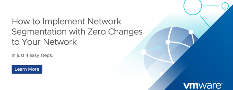 How to Implement Network Segmentation with Zero Changes to Your Network
