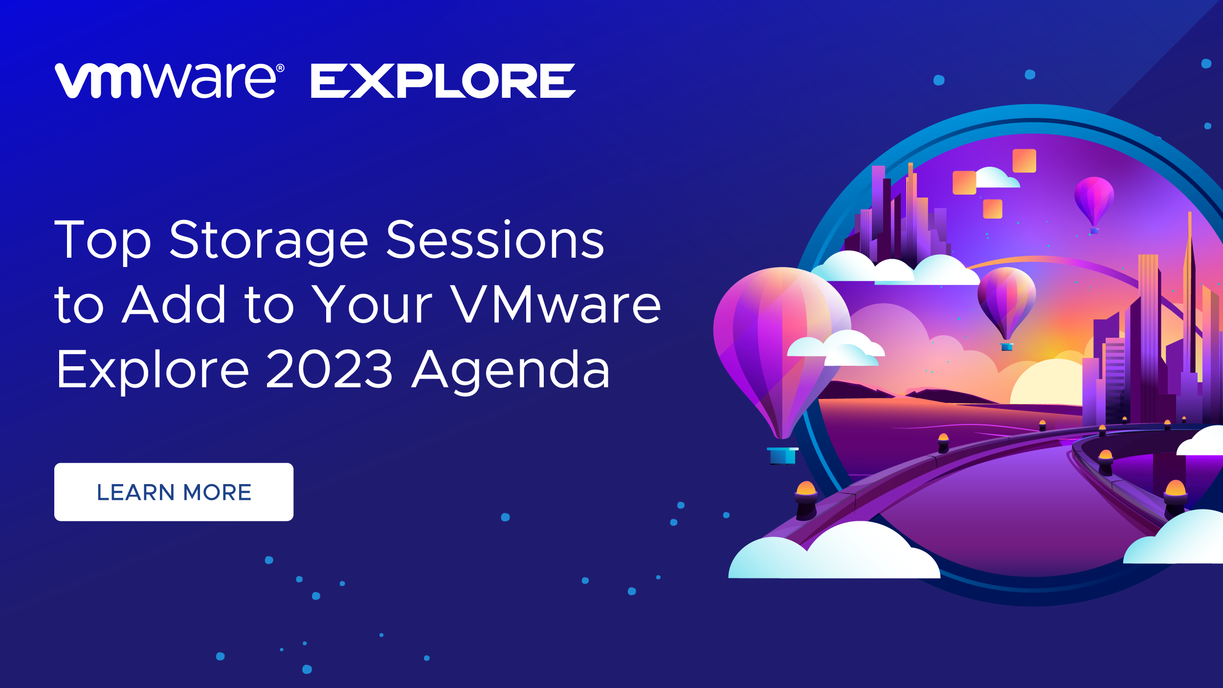 Top Ten VMware Explore Storage Sessions Virtual Blocks Blog