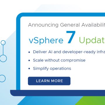 Introducing VSphere 8 Update 1 - VMware VSphere Blog