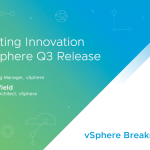Accelerating Innovation in the vSphere Q3 Release | Breakroom Chats Episode 30