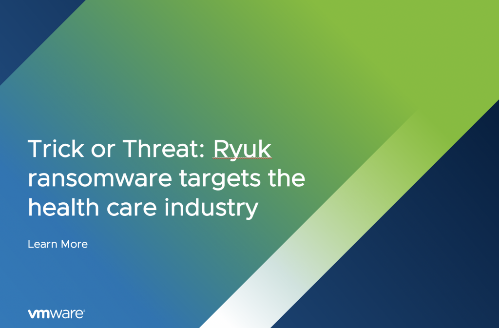 Trick or Threat: Ryuk Ransomware Targets Health Care Industry