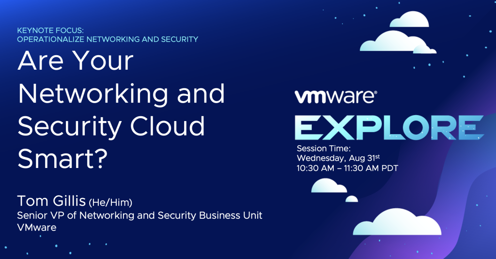 VMware Explore Tom Gillis keynote