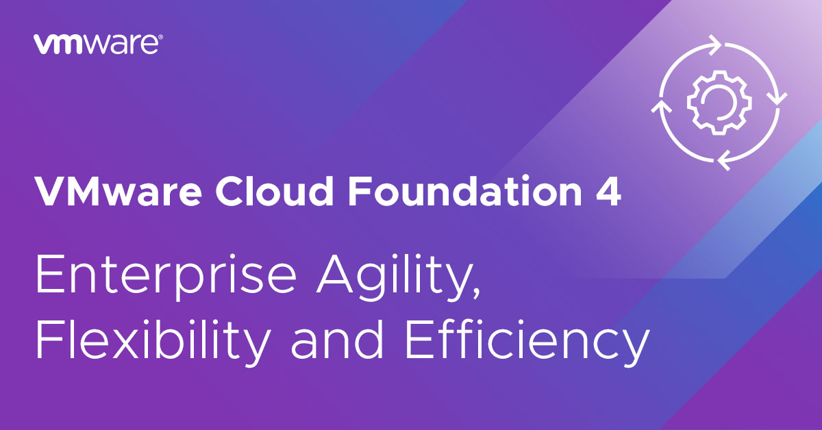 What's New in VMware Cloud Foundation 4 | VMware Cloud Foundation