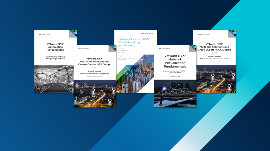 VMware Press: NSX Guide Library | Networking and Security